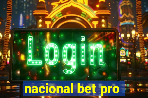 nacional bet pro